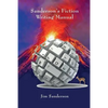 Sanderson's Fiction Writing Manual - Paperback