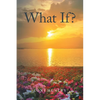 What If? - Paperback