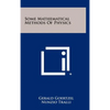 Some Mathematical Methods Of Physics - Hardcover