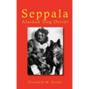 Seppala: Alaskan Dog Driver - Hardcover