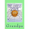 The Lonely Spider: A Drawry Story - Paperback