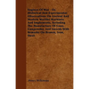 Engines Of War - Or, Historical And Experimental Observations On Ancient And Modern Warlike Machines And Implements, Including The Manufacture Of Guns - Paperback