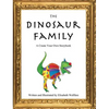 The Dinosaur Family - Hardcover