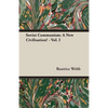 Soviet Communism: A New Civilisation? - Vol. I - Paperback