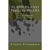 Flappers and Philosophers: (F Scott Fitzgerald Classics Collection) - Paperback