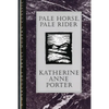 Pale Horse, Pale Rider - Hardcover