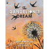 The Dandelion's Dream - Paperback