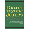 Diana Wynne Jones: An Exciting and Exacting Wisdom - Paperback