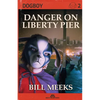 Dogboy: Danger on Liberty Pier - Paperback