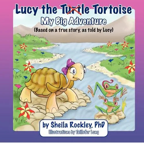 Lucy the Tortoise: My Big Adventure - Paperback