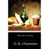 Wine, Water, and Song - Paperback