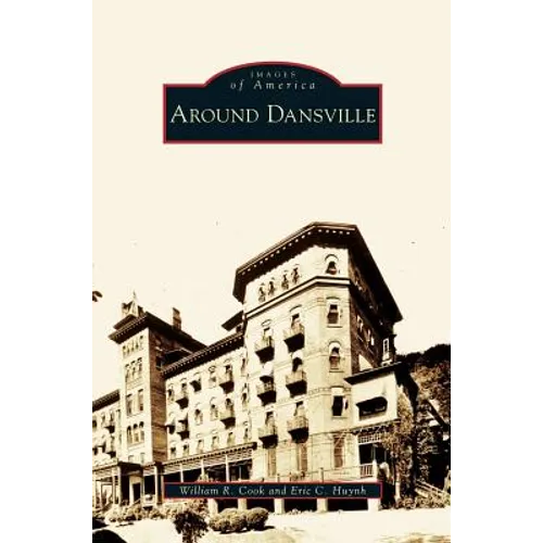 Around Dansville - Hardcover