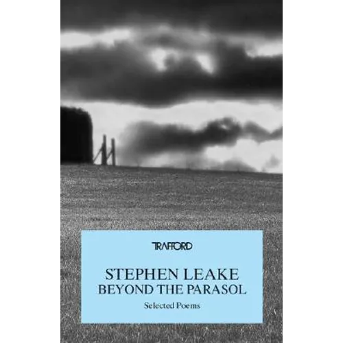 Beyond the Parasol: Selected Poems - Paperback