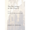 The Sociology of the Church - Paperback