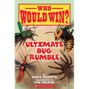 Ultimate Bug Rumble (Who Would Win?): Volume 17 - Paperback