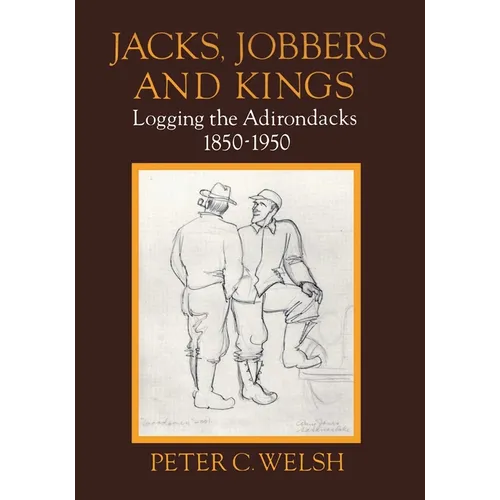 Jacks, Jobbers, and Kings - Paperback
