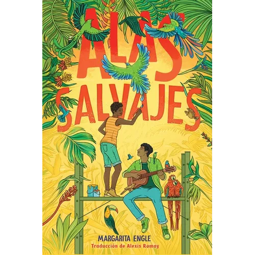 Alas salvajes (Wings in the Wild) - Paperback