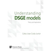 Understanding DSGE models;Theory and Applications - Hardcover