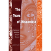 The Tears of Hispaniola: Haitian and Dominican Diaspora Memory - Paperback