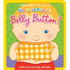 Where Is Baby's Belly Button?: 25th Anniversary Edition - Board Book