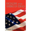 Socialism and American Ideals - Paperback