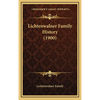 Lichtenwalner Family History (1900) - Hardcover