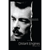 Distant Engines - Paperback