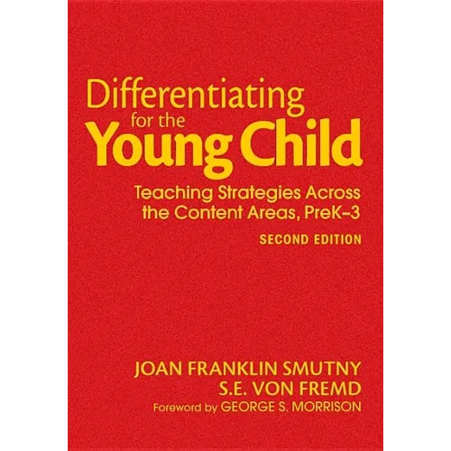 Differentiating for the Young Child: Teaching Strategies Across the Content Areas, PreK-3 - Hardcover