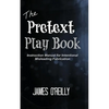 The Pretext Playbook: Instruction Manual for Intentional Misleading Fabrication - Paperback
