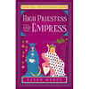 High Priestess and Empress: Book Two, Arcana Oracle Series - Paperback