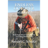 Endless October Season 2: Bird Dogs, Short Tails, and the Traveling Birdhunter - Paperback