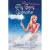 My Fairly Dangerous Godmother - Paperback
