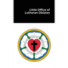 Little Office of Lutheran Oblates - Paperback