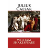 Julius Caesar William Shakespeare - Paperback