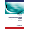 Procedural Support Music Therapy - Paperback
