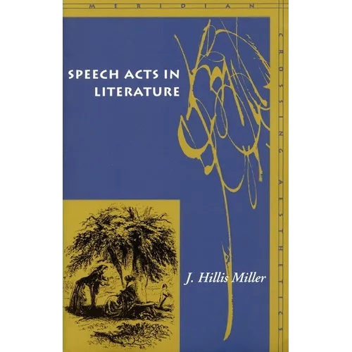 Speech Acts in Literature - Paperback