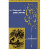 Speech Acts in Literature - Paperback