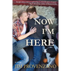 Now I'm Here - Paperback