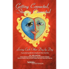 Getting Connected, Staying Connected: Loving One Another, Day by Day - Hardcover