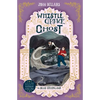 The Whistle, the Grave and the Ghost: Volume 10 - Paperback
