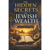 The Hidden secret of Jewish Wealth: How to prosper like the jewish people - Paperback