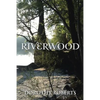 Riverwood - Paperback