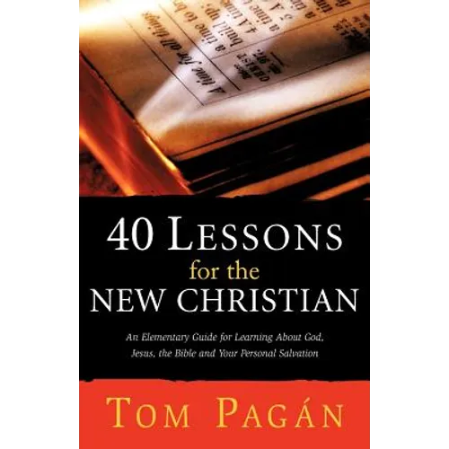 40 Lessons for the New Christian - Paperback