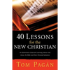 40 Lessons for the New Christian - Paperback