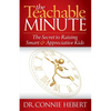The Teachable Minute: The Secret to Raising Smart & Appreciative Kids - Paperback