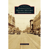 Kansas City's Historic Midtown Neighborhoods - Hardcover