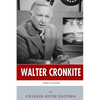 American Legends: The Life of Walter Cronkite - Paperback