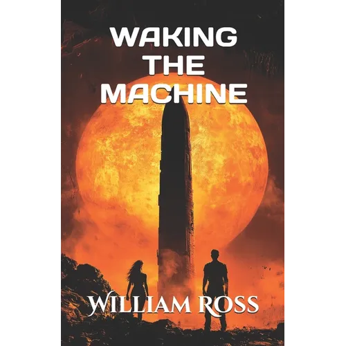 Waking the Machine - Paperback