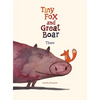 Tiny Fox and Great Boar Book One: There - Hardcover