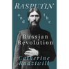 Rasputin and the Russian Revolution - Paperback